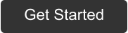 Get Started